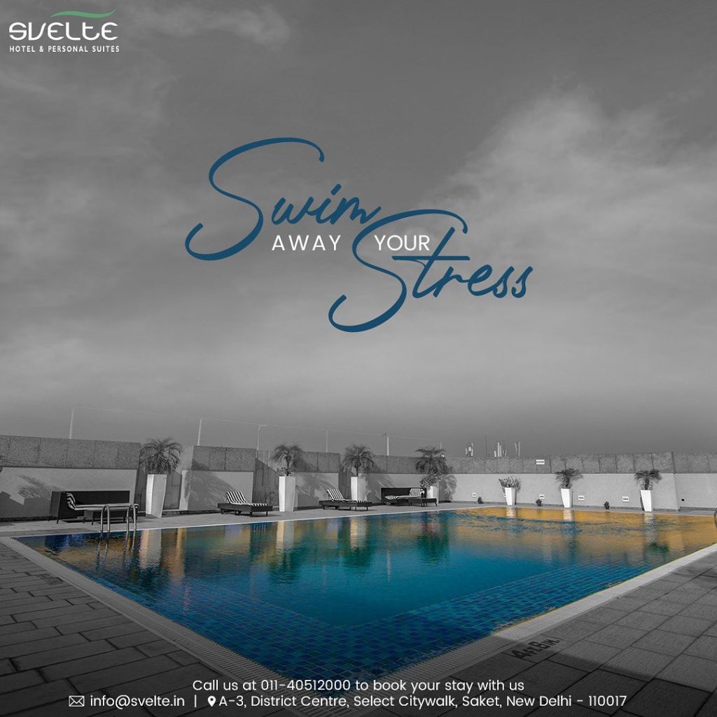 Hotels With Swimming Pools In South Delhi - Svelte Hotel